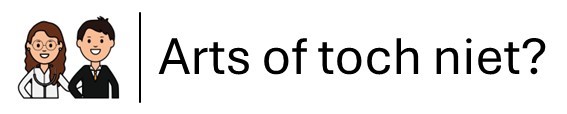 Arts of toch niet